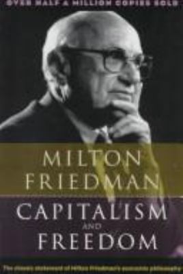 Capitalism and Freedom 0226264017 Book Cover