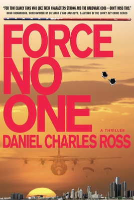 Force No One: A Thriller 0578410753 Book Cover