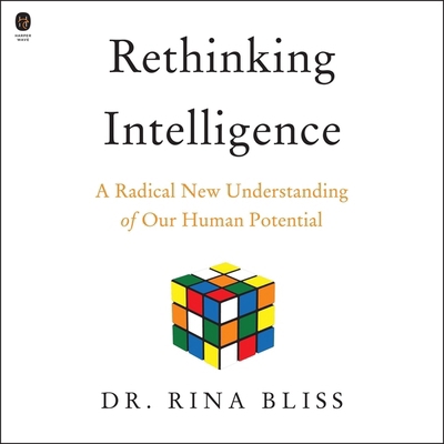 Rethinking Intelligence: A Radical New Understa... B0BMMBH3PY Book Cover