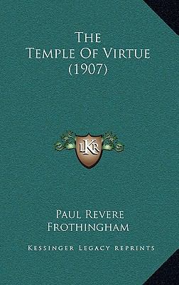 The Temple Of Virtue (1907) 1165670380 Book Cover