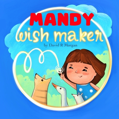 Mandy: Wish Maker 1962101029 Book Cover