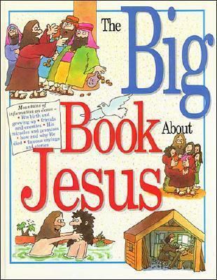 The Big Book about Jesus 0785278923 Book Cover