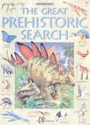 The Great Prehistoric Search 0746052286 Book Cover