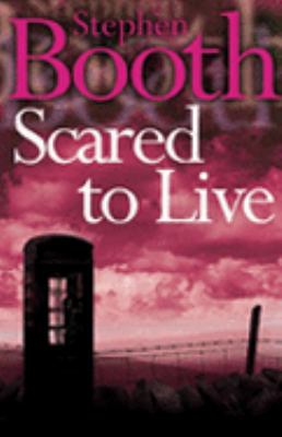 Scared to Live 0007172095 Book Cover