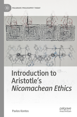 Introduction to Aristotle's Nicomachean Ethics 3031419847 Book Cover