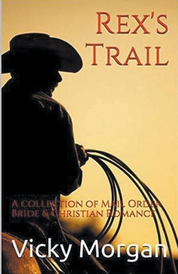 Rex's Trail B0CWJZ2MD8 Book Cover