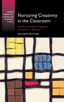 Nurturing Creativity in the Classroom 1107103150 Book Cover