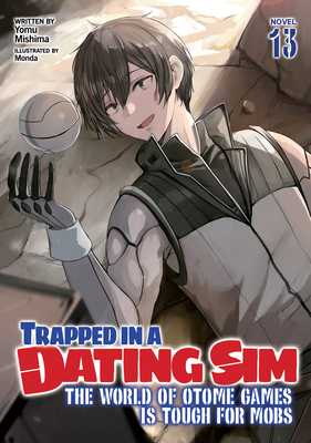 Trapped in a Dating Sim: The World of Otome Gam... B0D141LKC3 Book Cover