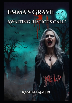 "Emma's Grave: Awaiting Justice's Call" Thrilli...            Book Cover