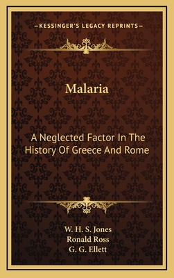 Malaria: A Neglected Factor In The History Of G... 1163676683 Book Cover