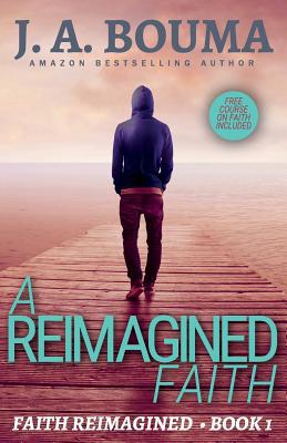 A Reimagined Faith 1948545012 Book Cover