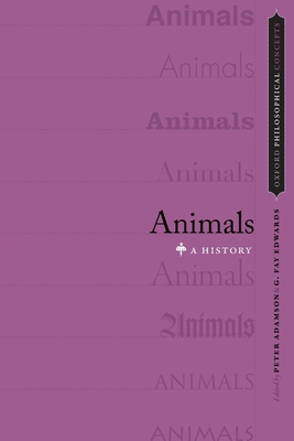 Animals: A History 0199375976 Book Cover