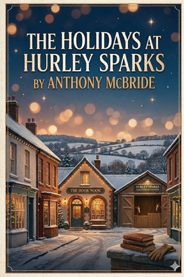 The Holidays at Hurley Sparks B0HH7W5GY6 Book Cover