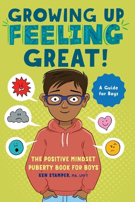 Growing Up Feeling Great!: The Positive Mindset... 1638783837 Book Cover