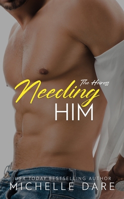 Needing Him 1514114437 Book Cover