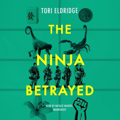 The Ninja Betrayed            Book Cover