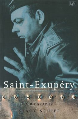 Saint-Exupery: A Biography 0712674942 Book Cover