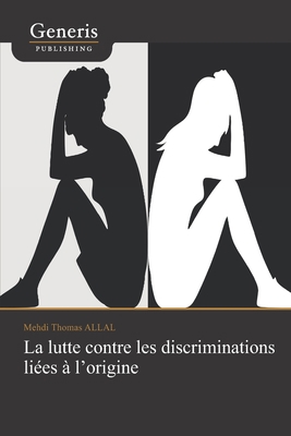 La lutte contre les discriminations liées à l'o... [French] 9975153518 Book Cover