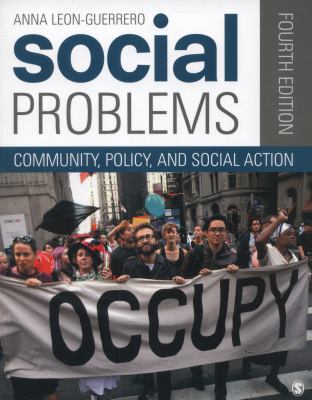 Social Problems: Community, Policy, and Social ... 1452205434 Book Cover
