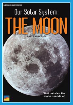 Our Solar System the Moon