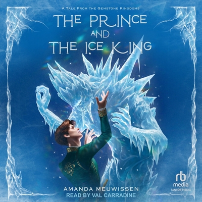 The Prince and the Ice King B0G8DDQ3JW Book Cover