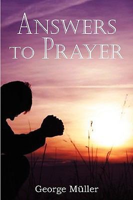 Answers to Prayer 1935785443 Book Cover