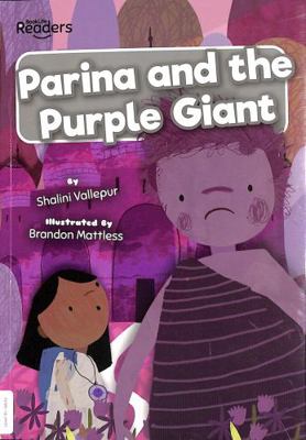 Parina and The Purple Giant (BookLife Readers) 1839274360 Book Cover