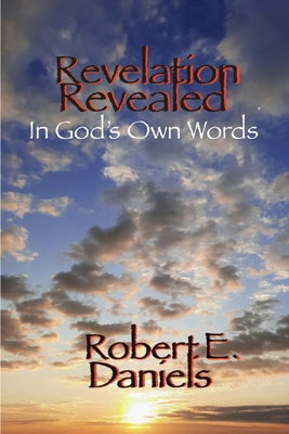 Revelation Revealed 1947514830 Book Cover