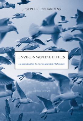 Environmental Ethics: An Introduction to Enviro... 0534520847 Book Cover