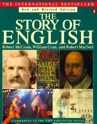 The Story of English: Revised Edition 0140154051 Book Cover