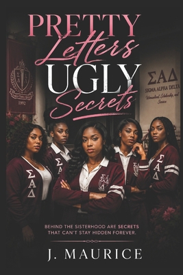 Pretty Letters, Ugly Secrets B0HC8P9TD2 Book Cover