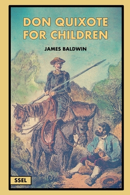 Don Quixote for Children (Illustrated): Easy to... [Large Print] B0946H64B9 Book Cover