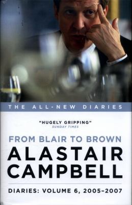 Diaries: From Blair to Brown, 2005 - 2007: Volu... 1785900846 Book Cover