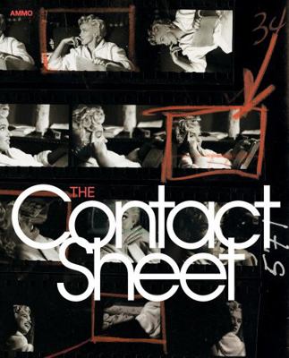 The Contact Sheet book by Steve Crist