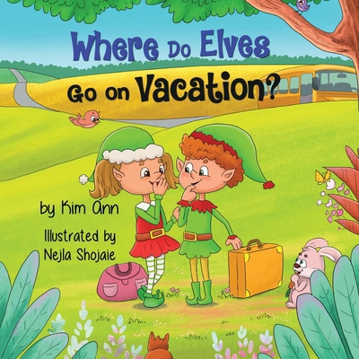 Where Do Elves Go on Vacation? 1733938044 Book Cover