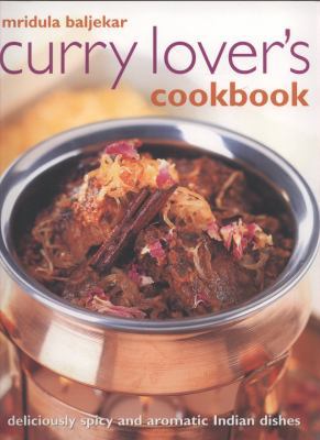 Curry Lover's Cookbook 1844766640 Book Cover
