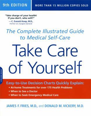 Take Care of Yourself, 9th Edition: The Complet... 0738213489 Book Cover