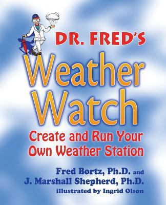 Dr Fred's Weather Watch 1630834637 Book Cover