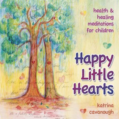 Happy Little Hearts CD: Health & Healing Medita... 0738742910 Book Cover