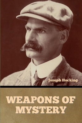 Weapons of Mystery B0GRCVMHTL Book Cover
