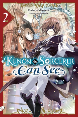 Kunon the Sorcerer Can See, Vol. 2 (Light Novel... 1975376587 Book Cover