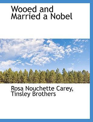 Wooed and Married a Nobel 1140366084 Book Cover