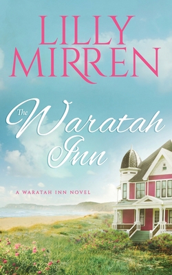 The Waratah Inn 1089622376 Book Cover