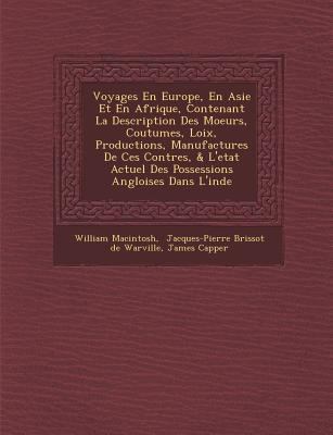 Voyages En Europe, En Asie Et En Afrique, Conte... [French] 1249975735 Book Cover