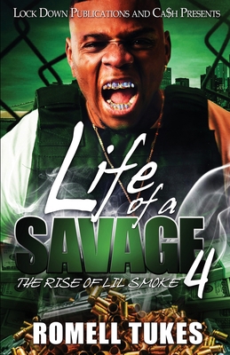 Life of a Savage 4 195811152X Book Cover