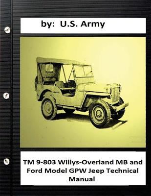 TM 9-803 Willys-Overland MB and Ford Model GPW ... 1533179468 Book Cover