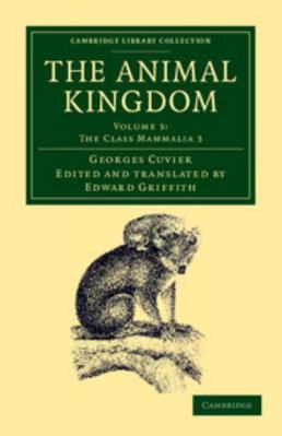 The Animal Kingdom - Volume 3 1108049567 Book Cover