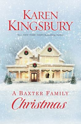 A Baxter Family Christmas 1471143317 Book Cover