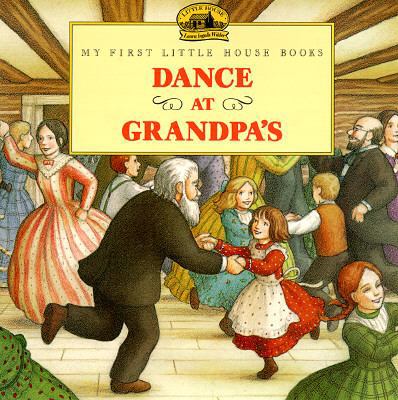 Dance at Grandpa's 0694008850 Book Cover