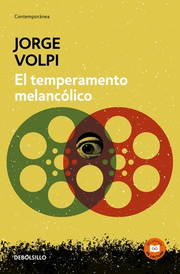 El Temperamento Melancólico / The Melancholic T... [Spanish] 6073154534 Book Cover